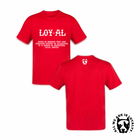 Red Loyal Definition Shirt