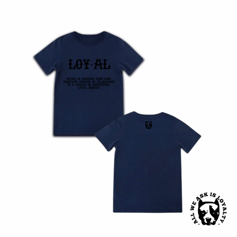 Navy Blue Loyal Definition Shirt